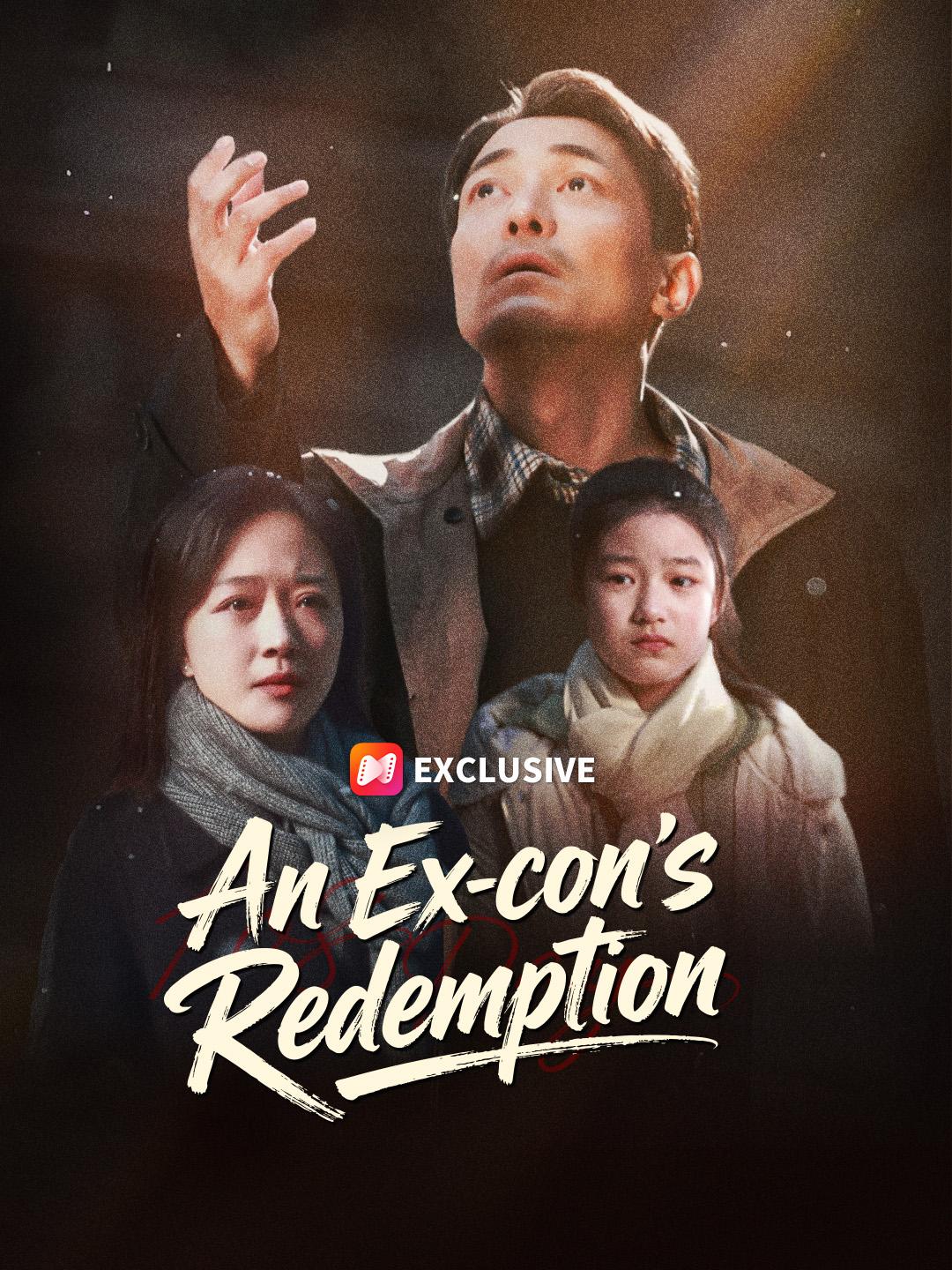 An Ex-con's Redemption