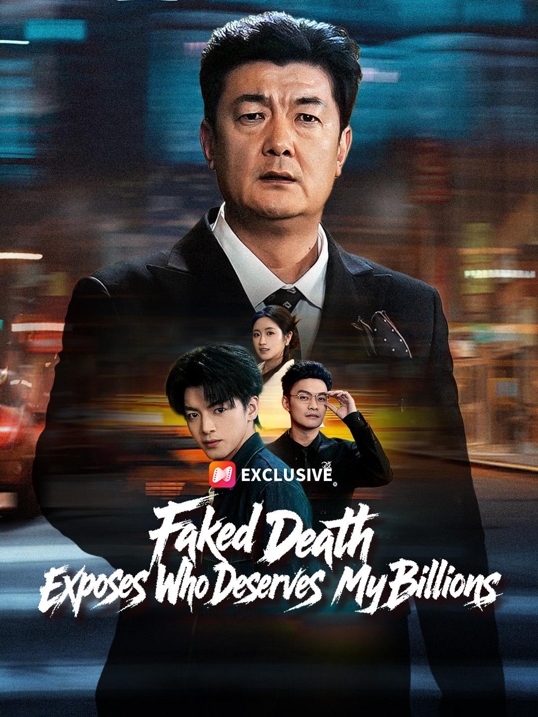 Faked Death Exposes Who Deserves My Billions